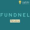 Fundnel Review- Crowdfunding Platform