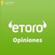 eToro opiniones – Plataforma social de trading