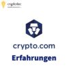 Crypto.com Erfahrungen – Krypto-App| Krypto-Staking